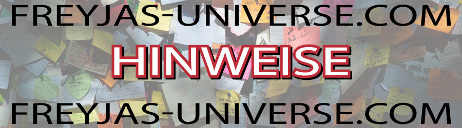 Wichtige Informationen und Hinweise zum Inhalt auf freyjas-universe.com