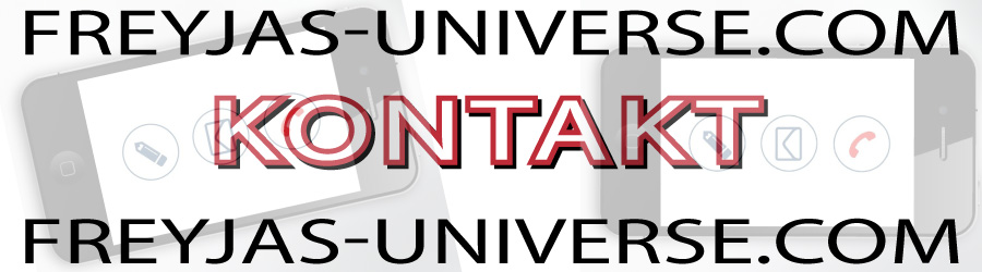 Nutzen Sie bitte das Formular, um mit freyjas-universe.com Kontakt aufzunehmen.